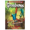 Let's Get Invisible! (Classic Goosebumps #24)