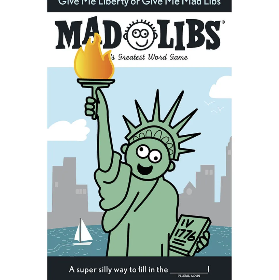 Mad Libs Give Me Liberty or Give Me Mad Libs