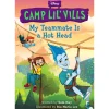 My Teammate Is a Hot Head (Disney Camp Lil Vills, Book 2) (Paperback)